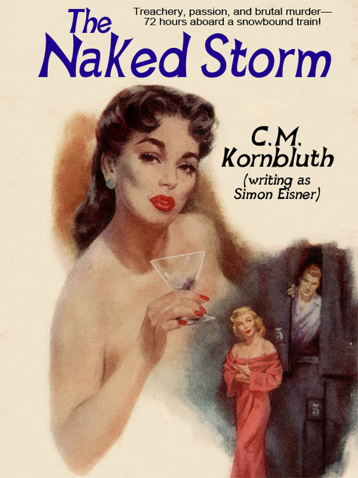 Title details for The Naked Storm by C.M. Kornbluth - Available